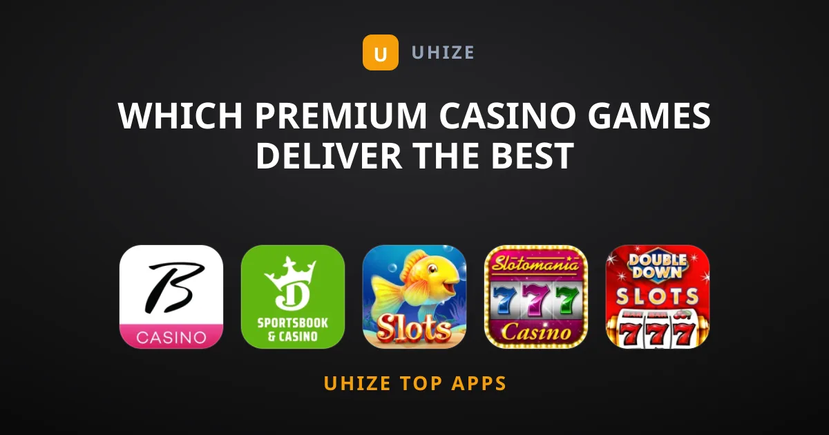 Which Premium Casino Games Deliver the Best Experience?